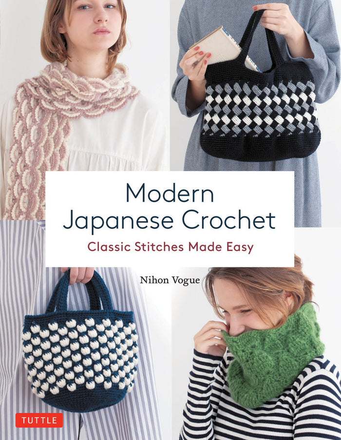Nihon Vogue - Modern Japanese Crochet Classic Stitches Made Easy
