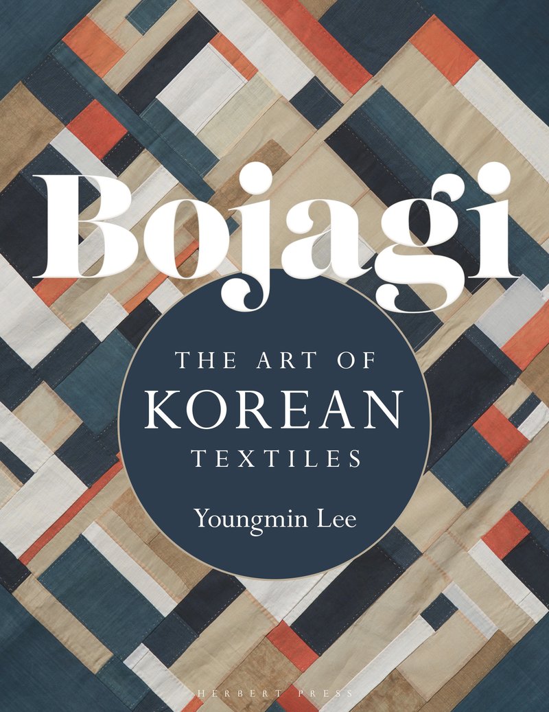 Youngmin Lee - Bojagi The Art of Korean Textiles