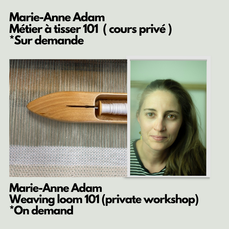 Marie-Anne Adam - Weaving loom 101 - On demand