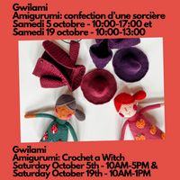 Gwilami - Amigurumi ; confection d’une sorcière au crochet - Samedi, 5 octobre - 10h à 17h et Samedi, 19 octobre - 10h à 13h
