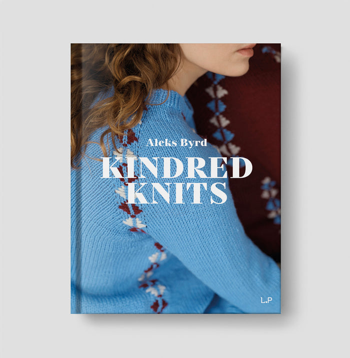 Aleks Byrd - Kindred Knits: Patterns from My Estonian Family Archives