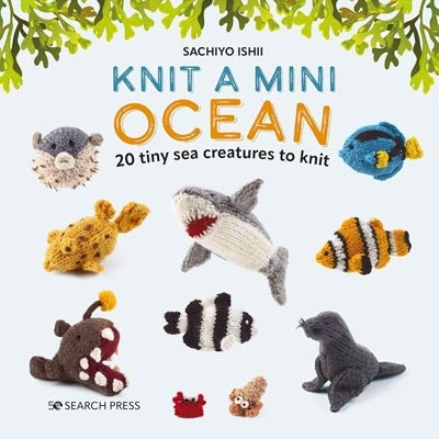 Search Press - Knit a Mini Ocean