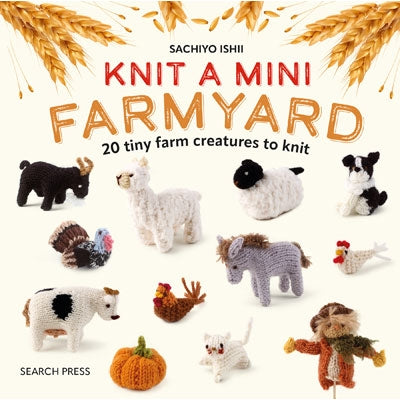 Search Press - Knit a Mini Farmyard