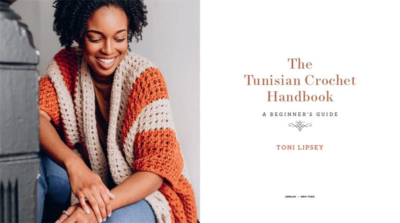 Toni Lipsey - The Tunisian Crochet Handbook
