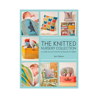 Jem Weston - The Knitted Nursery Collection