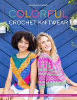 Sandra Guttierez - Colourful Crochet Knitwear