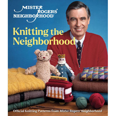 Mister Rogers' Neighborhood - Knitting the Neighborhood
