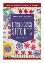 Embroidery Stitching Handy Pocket Book Guide Compiled By Christen Brown