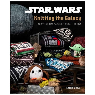 Tanis Gray - Starwars - Knitting The Galaxy