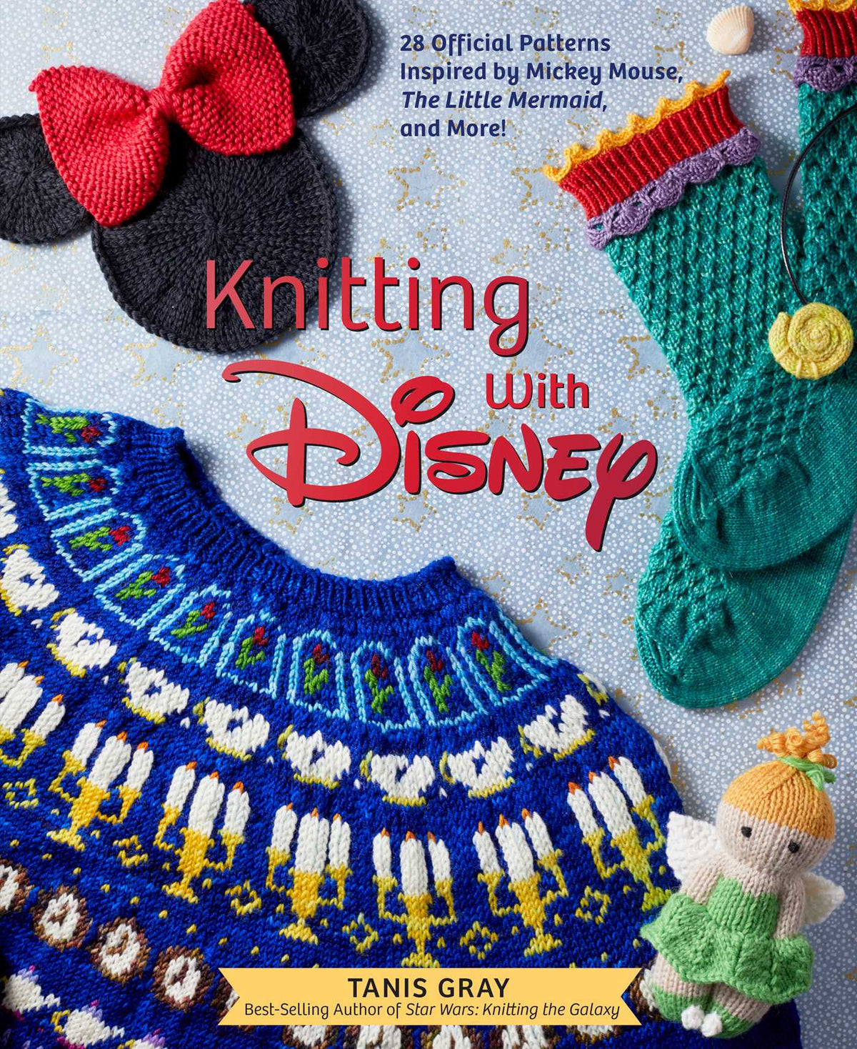 Tanis Gray - Knitting With Disney